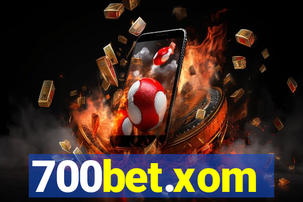 700bet.xom