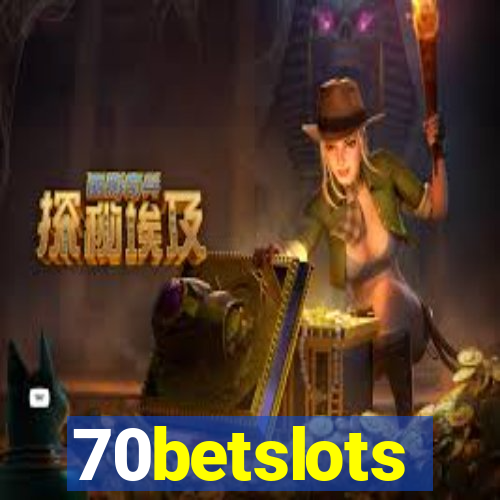 70betslots