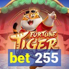 bet 255