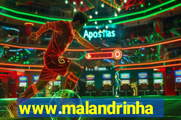 www.malandrinhas