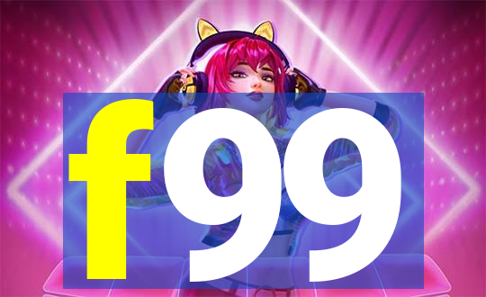 f99