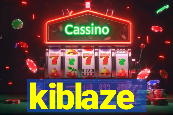 kiblaze