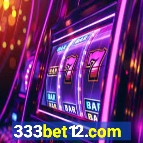 333bet12.com