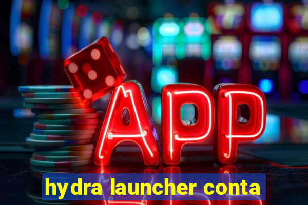 hydra launcher conta