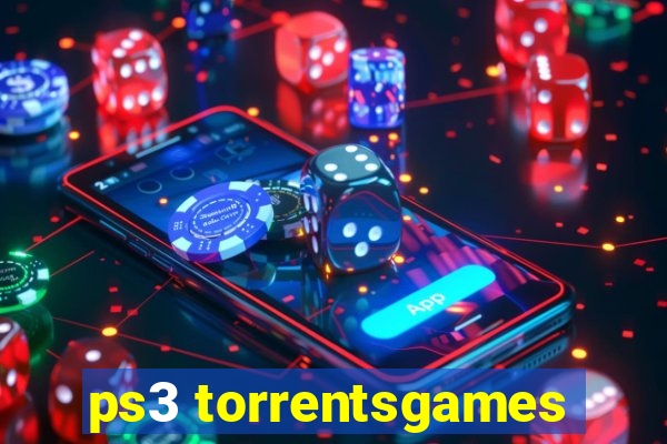 ps3 torrentsgames