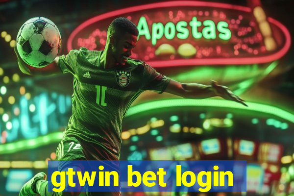 gtwin bet login