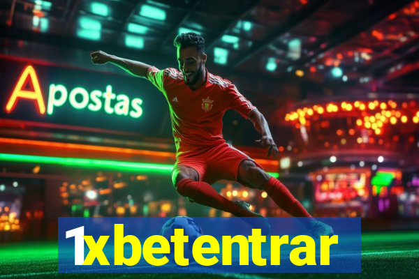 1xbetentrar