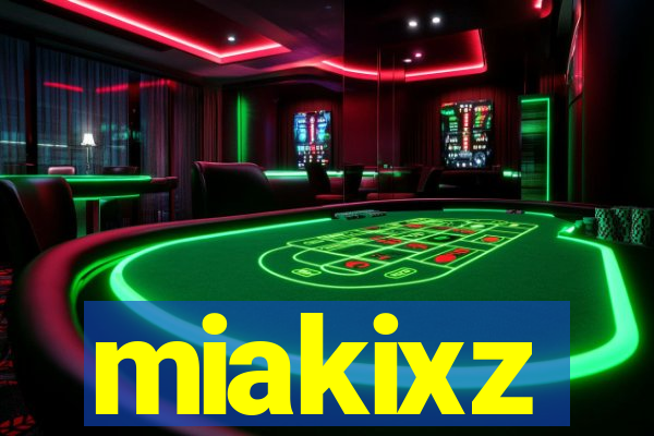 miakixz