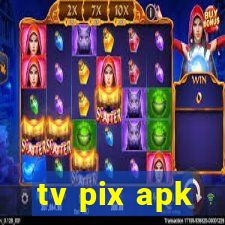 tv pix apk