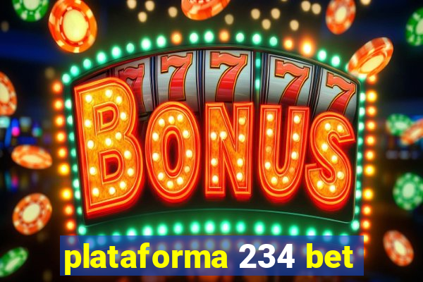 plataforma 234 bet