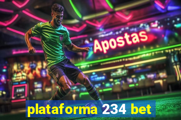 plataforma 234 bet