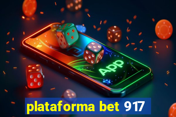 plataforma bet 917