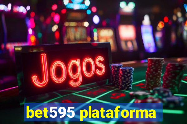 bet595 plataforma