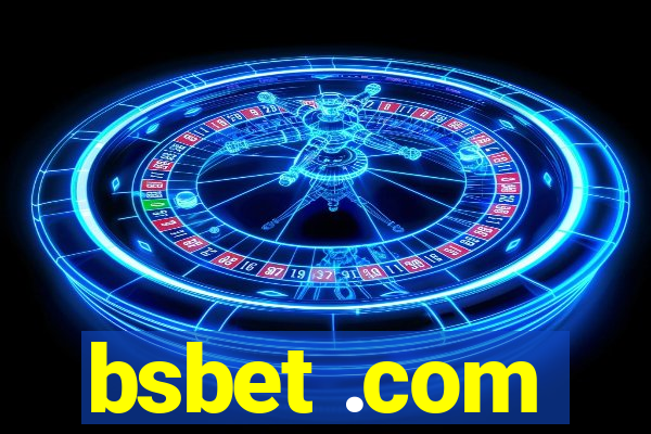 bsbet .com