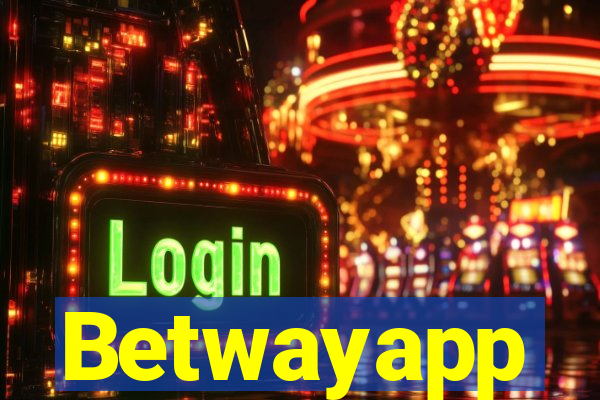 Betwayapp