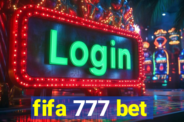 fifa 777 bet