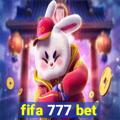 fifa 777 bet