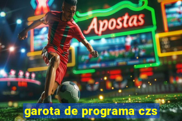 garota de programa czs