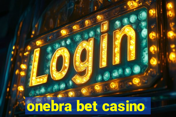 onebra bet casino