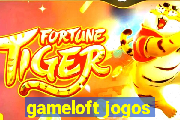 gameloft jogos