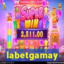 labetgamay