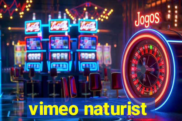 vimeo naturist