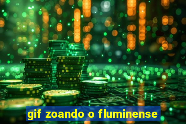 gif zoando o fluminense