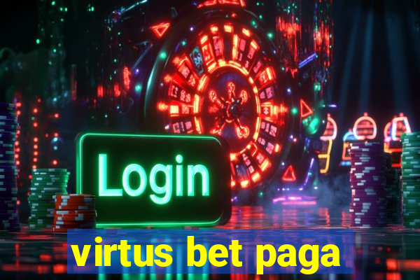 virtus bet paga