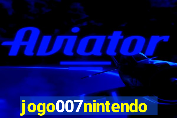 jogo007nintendo