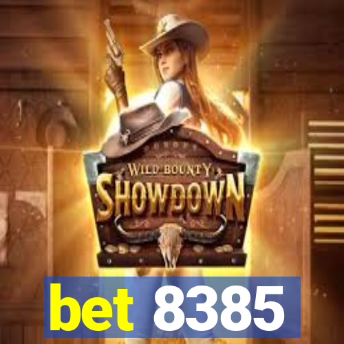 bet 8385