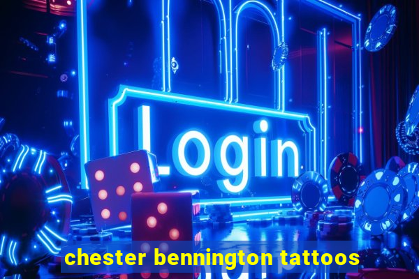 chester bennington tattoos