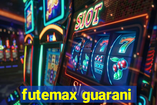 futemax guarani