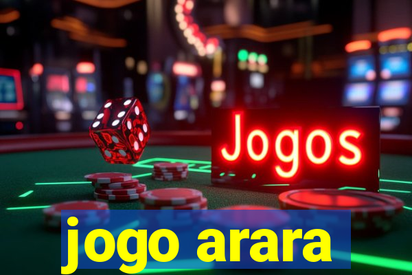 jogo arara