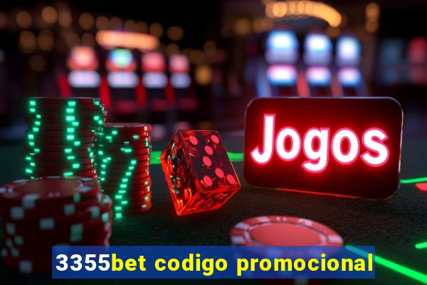 3355bet codigo promocional