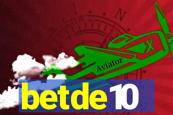 betde10