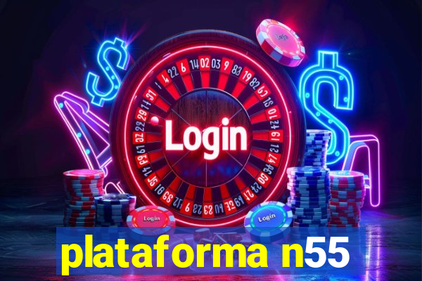 plataforma n55