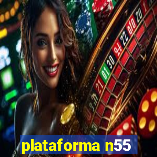 plataforma n55