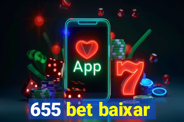 655 bet baixar