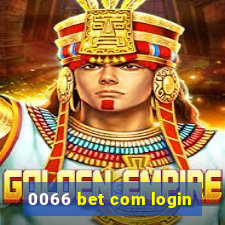 0066 bet com login