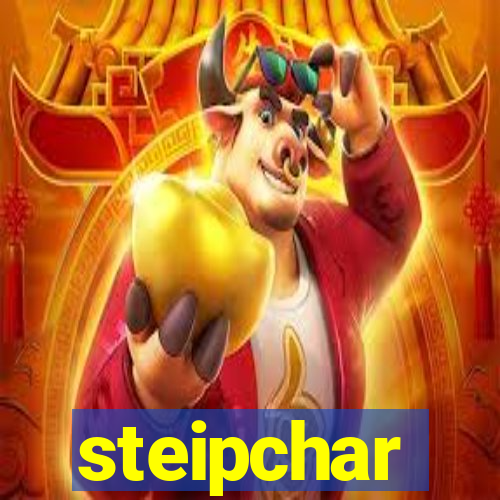 steipchar