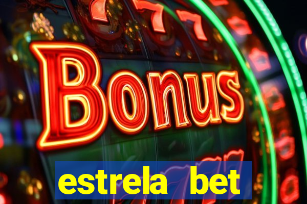 estrela bet horarios pagantes