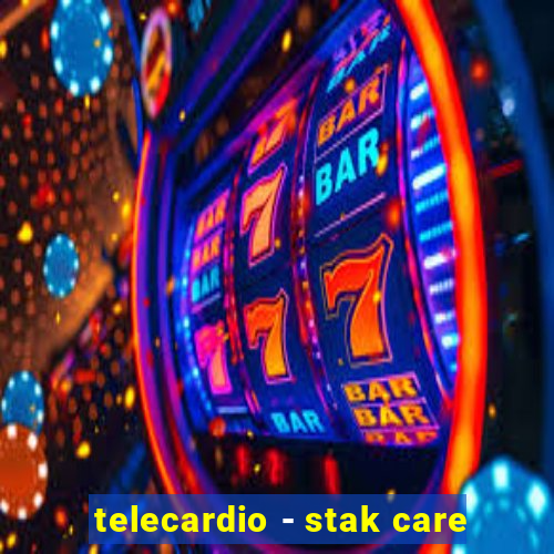 telecardio - stak care