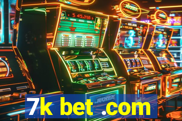 7k bet .com