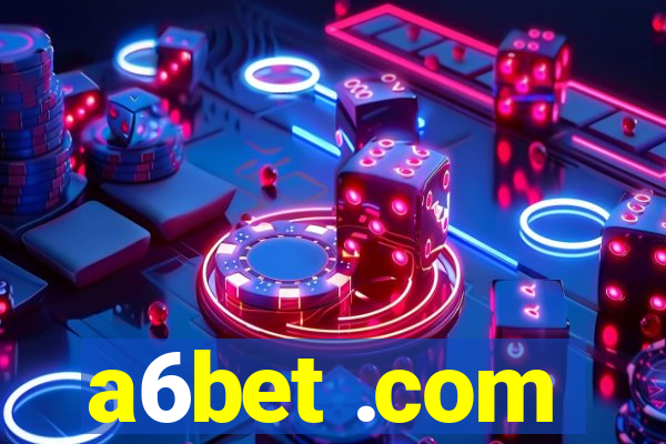 a6bet .com