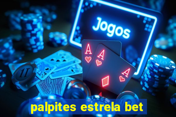 palpites estrela bet