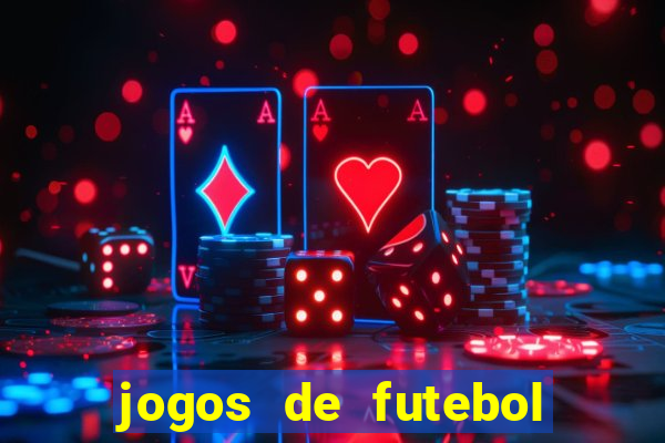 jogos de futebol com dinheiro infinito