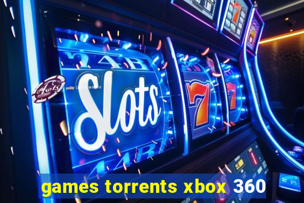 games torrents xbox 360