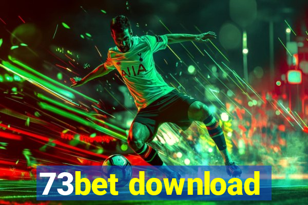 73bet download