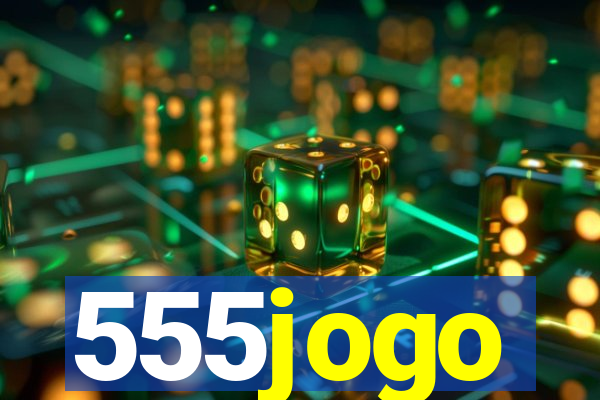 555jogo