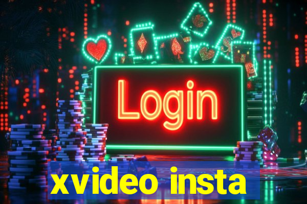 xvideo insta